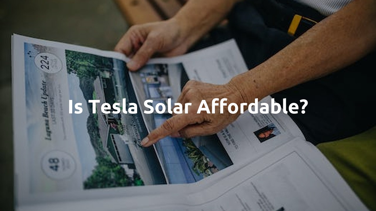 Is Tesla solar affordable?