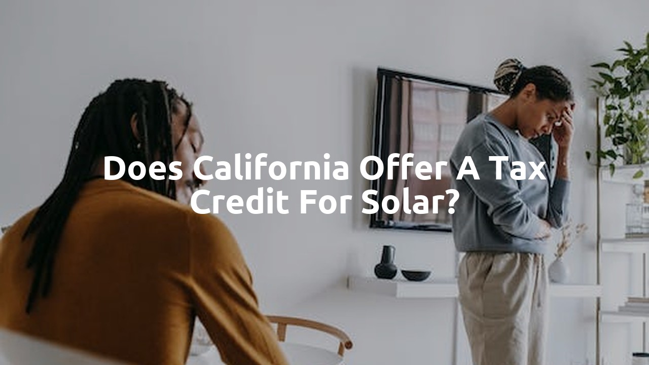 Does California offer a tax credit for solar?