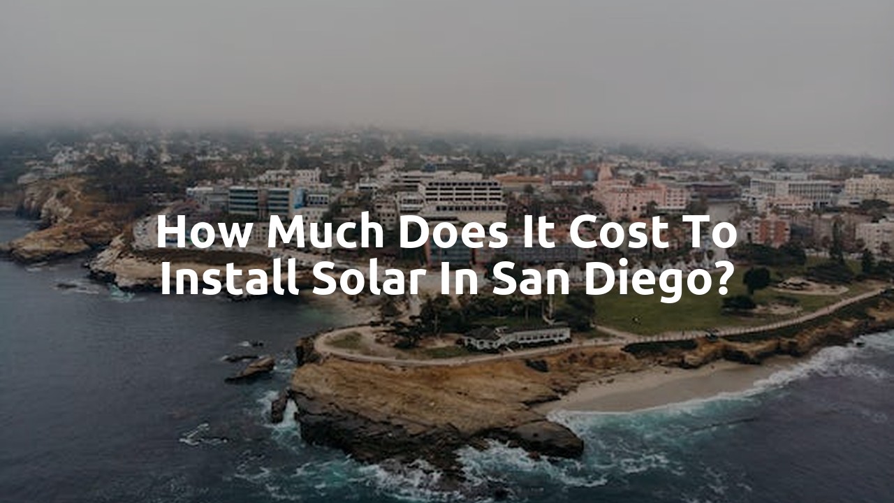 How much does it cost to install solar in San Diego?