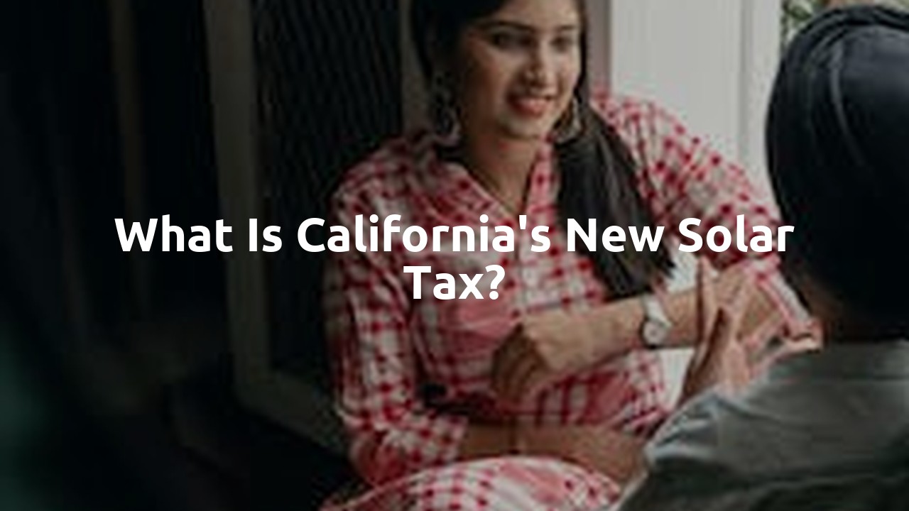 What is California's new solar tax?
