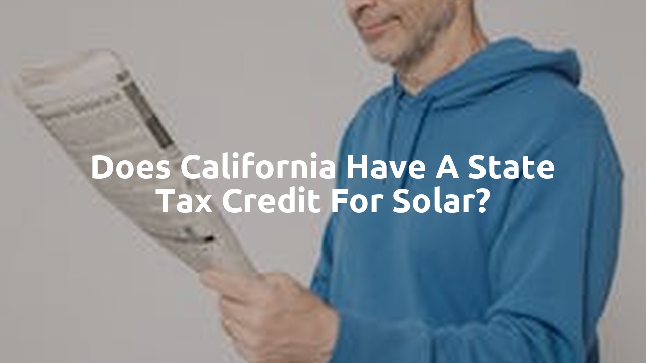Does California have a state tax credit for solar?